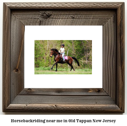 horseback riding near me in Old Tappan, New Jersey